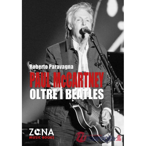 Paul McCartney oltre i Beatles