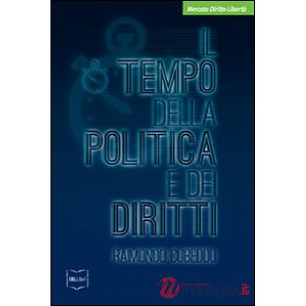 Tempo della politica e dei diritti (Il)