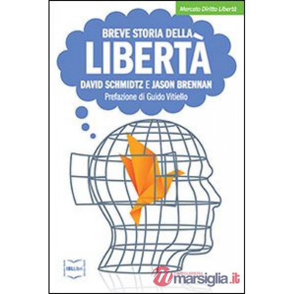 Breve storia della libertà