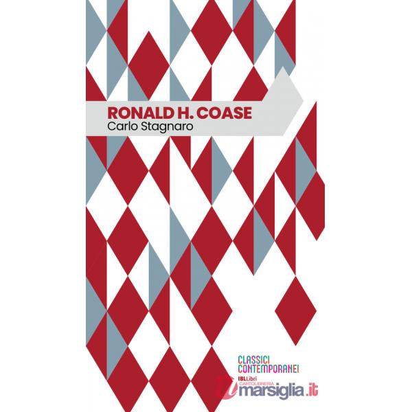 Ronald H. Coase. Ediz. integrale