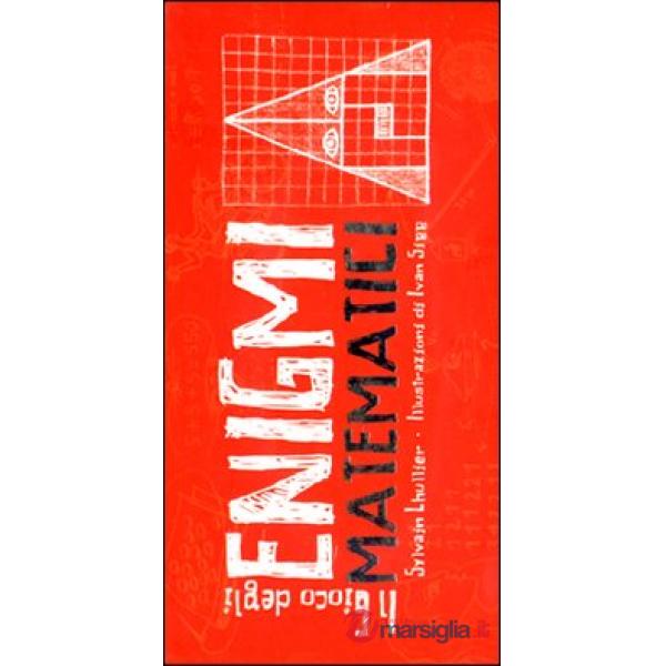 Gioco degli enigmi matematici. Con carte (Il)
