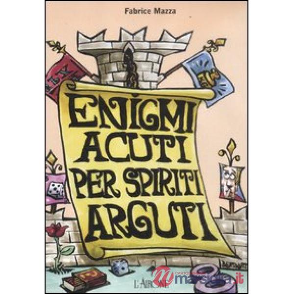 Enigmi acuti per spiriti arguti. Cofanetto