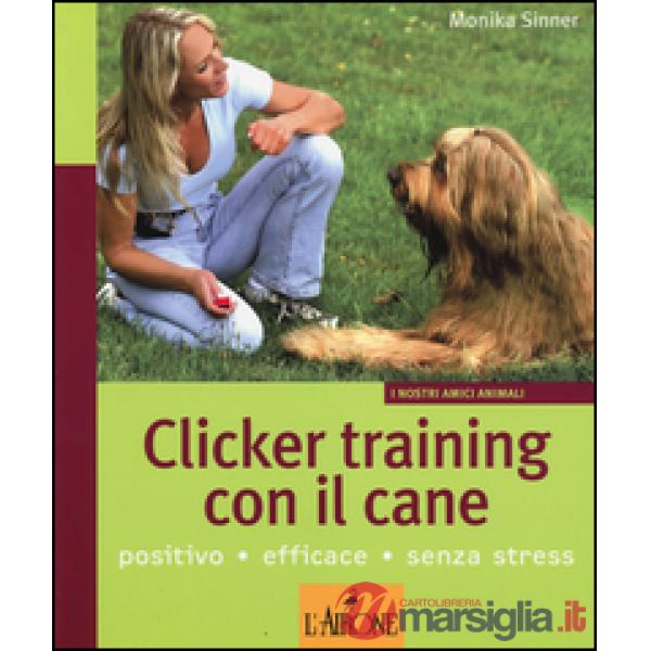Clicker training con il cane