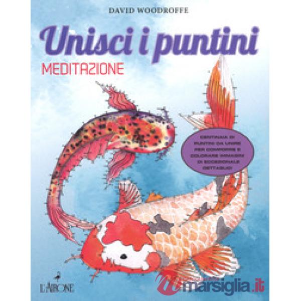 Meditazione. Unisci i puntini