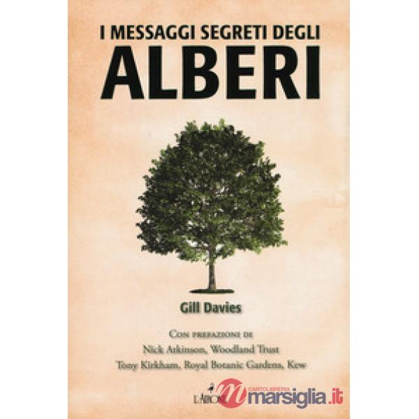 Messaggi segreti degli alberi (I)