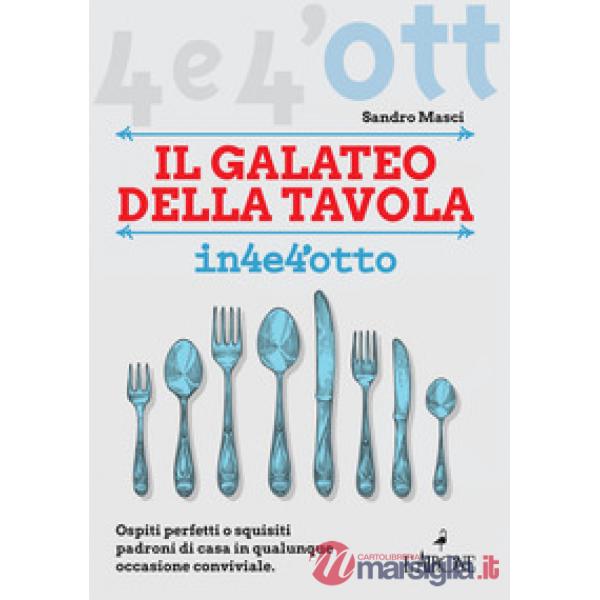 Galateo a tavola (Il)