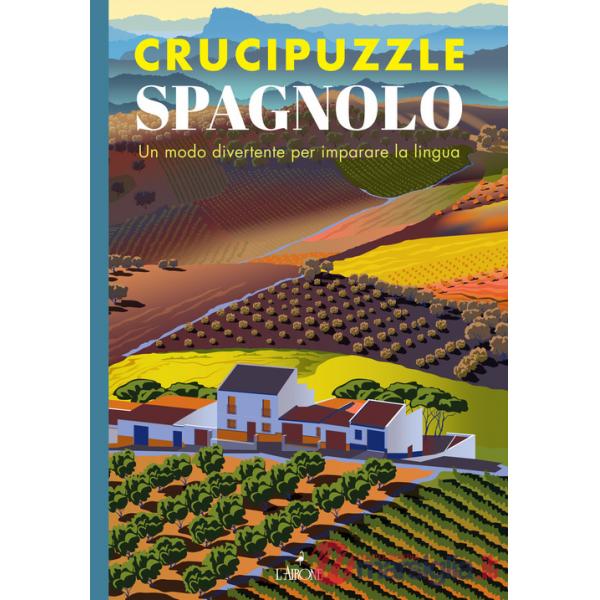 Crucipuzzle spagnolo. Un modo divertente per imparare la lingua