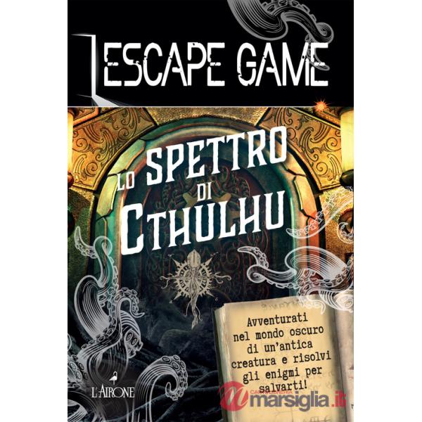 Spettro di Cthulu. Escape game (Lo)