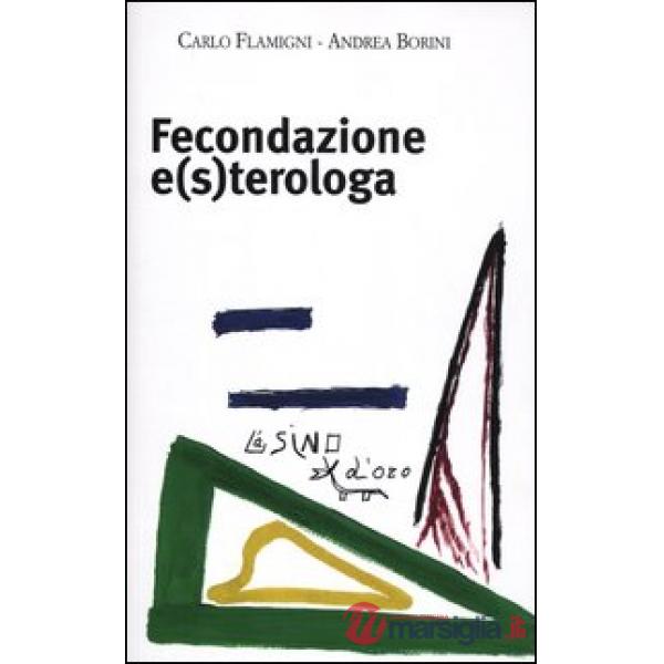 Fecondazione e(s)terologa