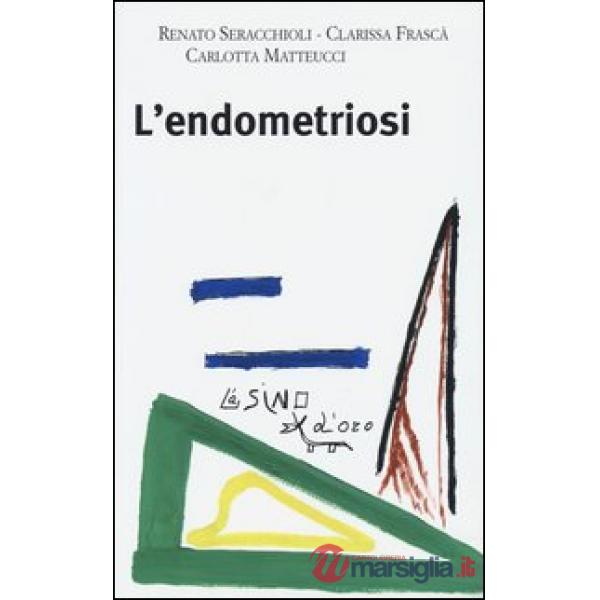 Endometriosi (L')