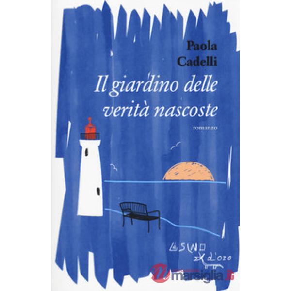 Giardino delle verità nascoste (Il)