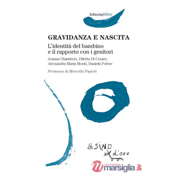 Gravidanza e nascita. L'identità del bambino e il rapporto con i genitori