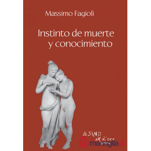 Instinto de muerte y conocimiento