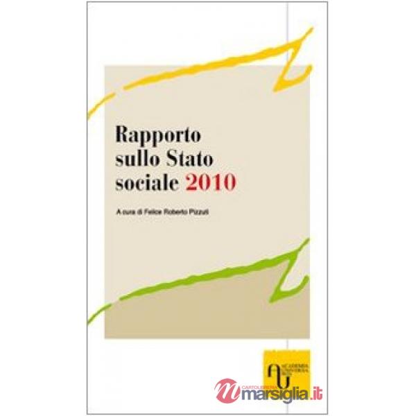 RAPPORTO SULLO STATO SOCIALE 2010