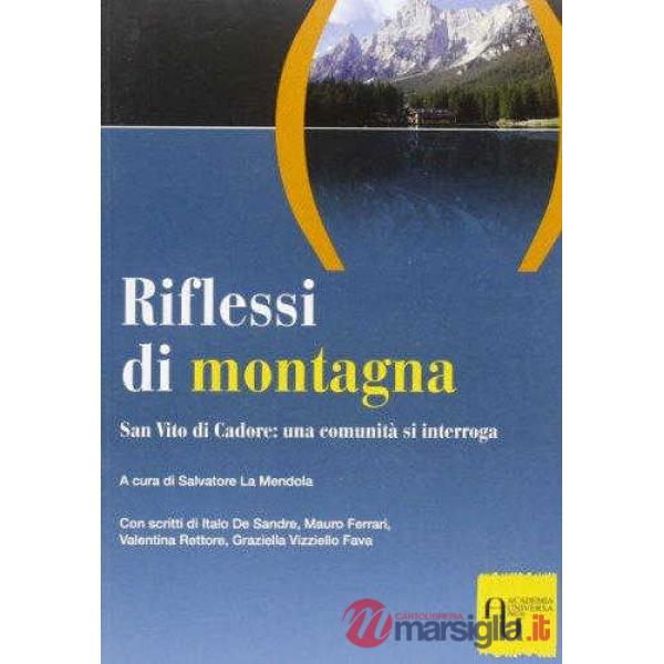 RIFLESSI DI MONTAGNA