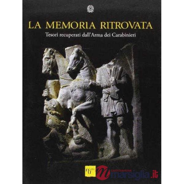 LA MEMORIA RITROVATA