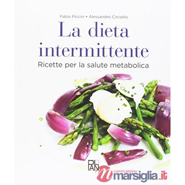 DIETA INTERMITTENTE (LA)