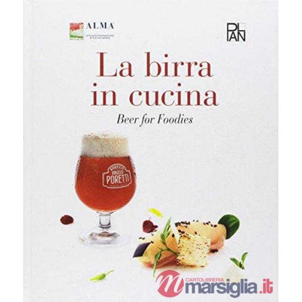 BIRRA IN CUCINA (LA)