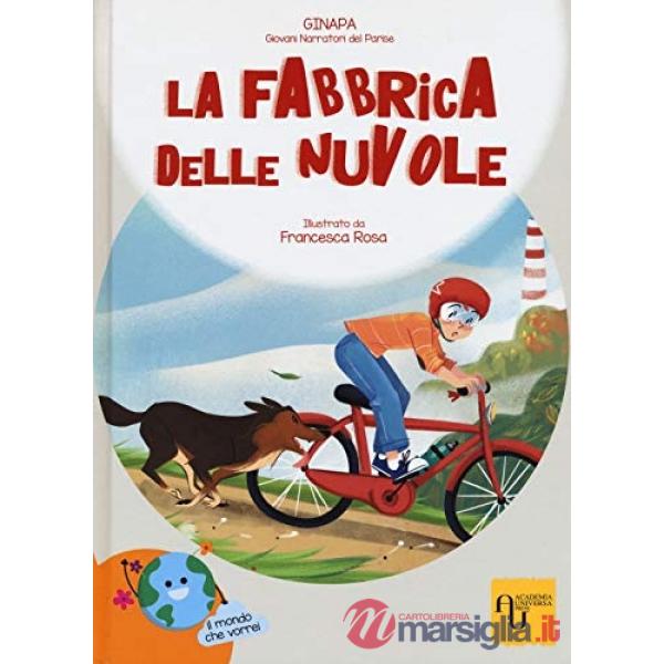 LA FABBRICA DELLE NUVOLE