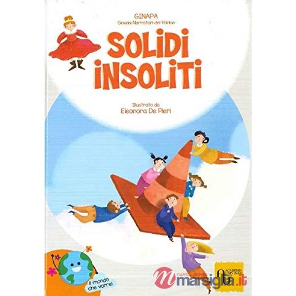 SOLIDI INSOLITI