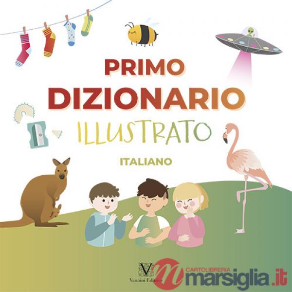 Primo dizionario illustrato. Italiano