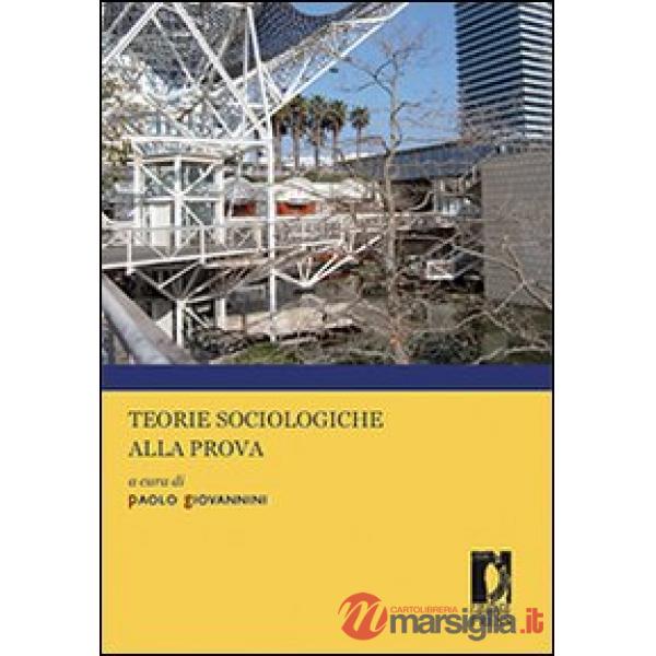 Teorie sociologiche alla prova