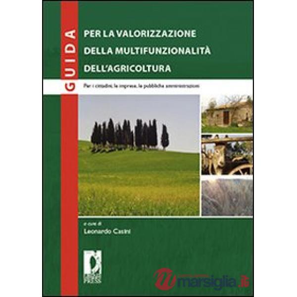 Guida per la valorizzazione della multifunzionalità dell'agricoltura