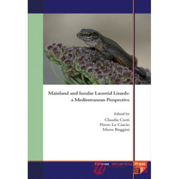 Mainland and insular lacertid lizard. A Mediterranean perspective