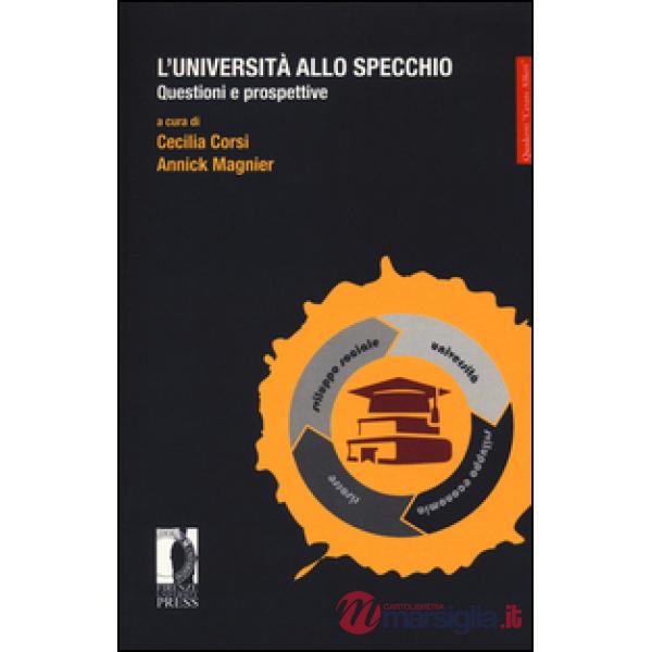 Università allo specchio. Questioni e prospettive (L')