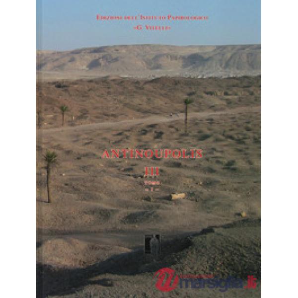 Antinoupolis. Vol. 3/1-2: Scavi e materiali