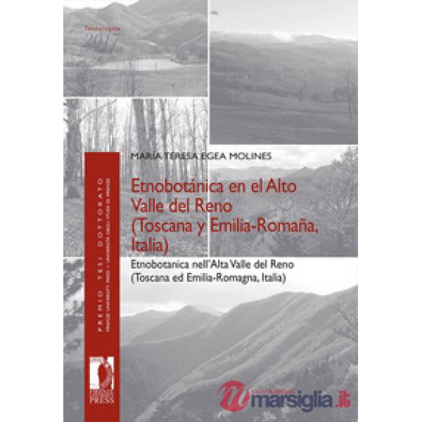Etnobotánica en el Alto Valle del Reno (Toscana y Emilia-Romaña, Italia)-Etnobotanica nell'Alta Valle del Reno (Toscana ed Emili