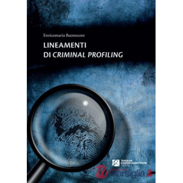 Lineamenti di criminal profiling