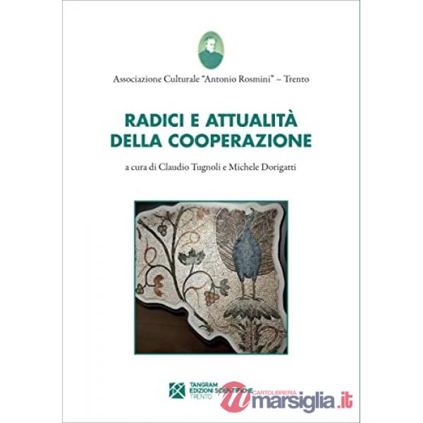 Radici e attualità della cooperazione