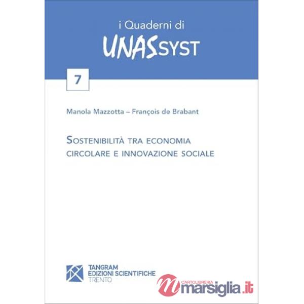 Sostenibilità tra economia circolare e innovazione sociale