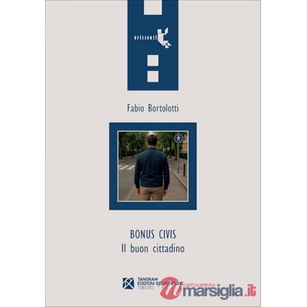 Bonus civis. Il buon cittadino