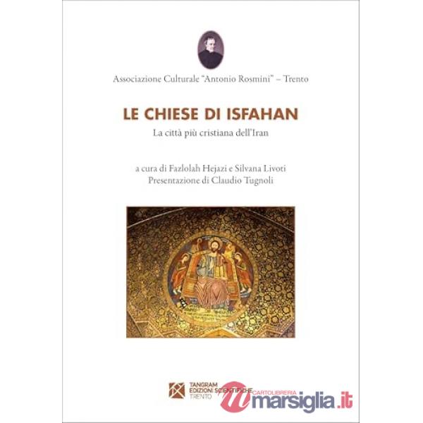 Le chiese di Isfahan. La città più cristiana dell'Iran