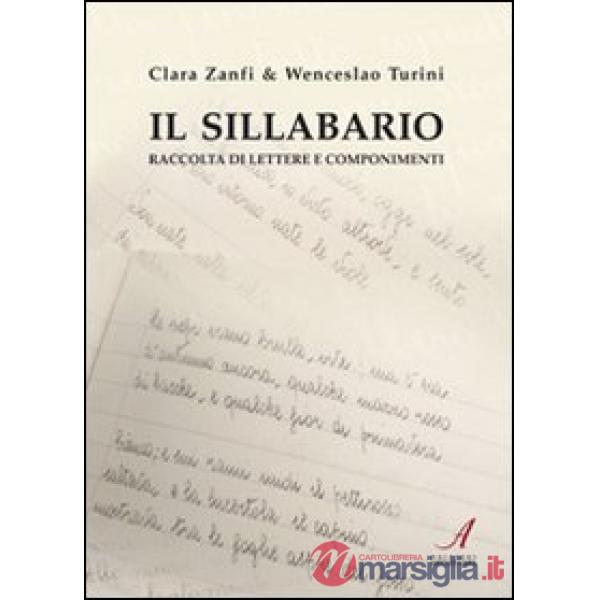 Sillabario. Raccolta di lettere e componimenti (Il)