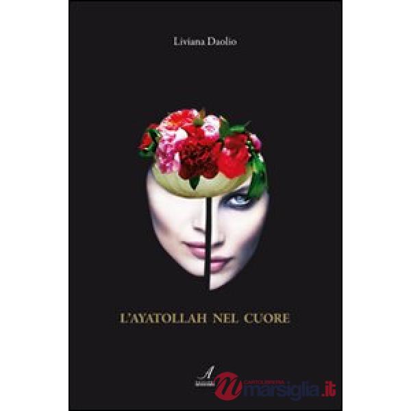 Ayatollah nel cuore (L')