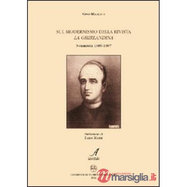 Sul modernismo della rivista La Ghirlandina. Nonantola 1906-1907
