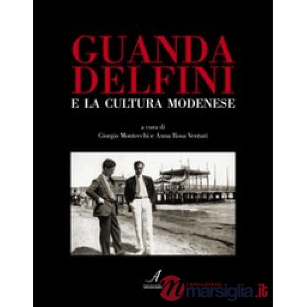 Guanda Delfini e la cultura modenese
