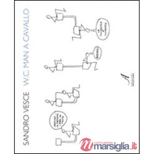 W.C. man a cavallo