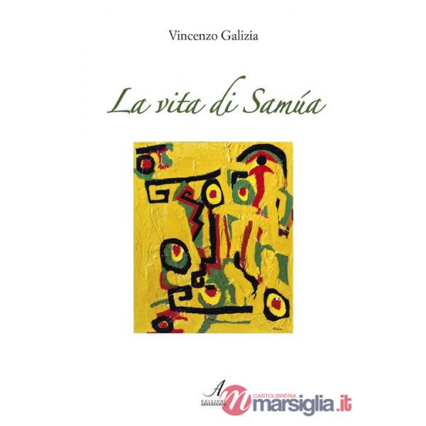 Vita di Samùa (La)