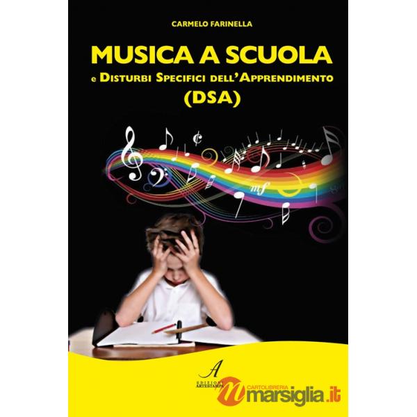 Musica a scuola e disturbi specifici dell'apprendimento (DSA)