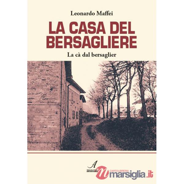 Casa del bersagliere (La)