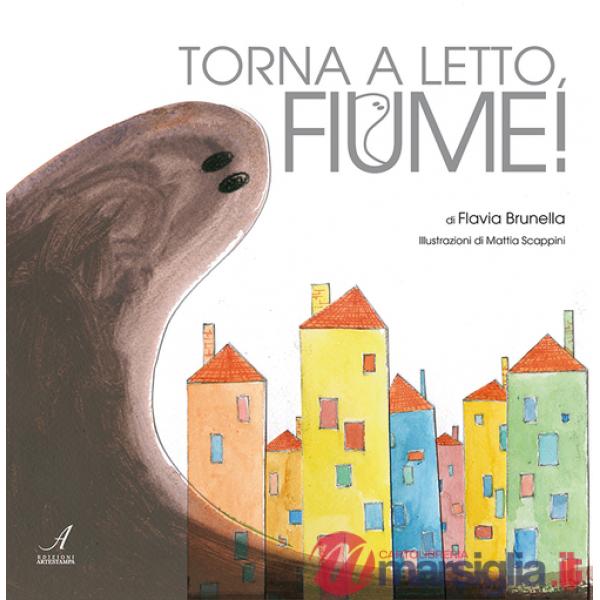 Torna a letto, fiume!