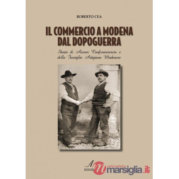 Commercio a Modena dal dopoguerra (Il)