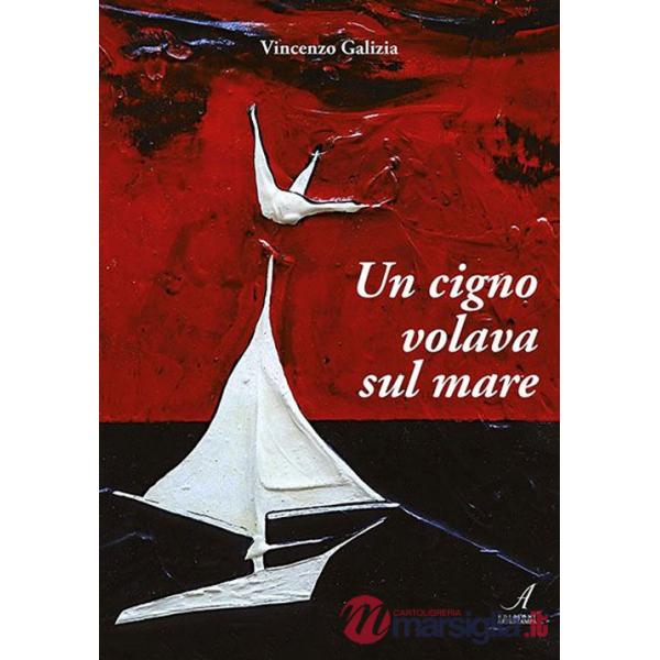 Cigno volava sul mare (Un)