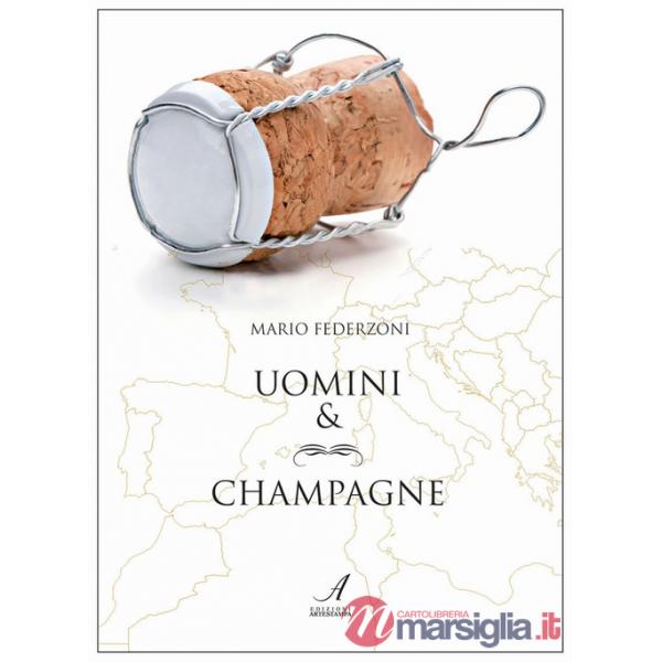 Uomini & champagne
