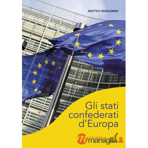 Stati confederati d'Europa (Gli)