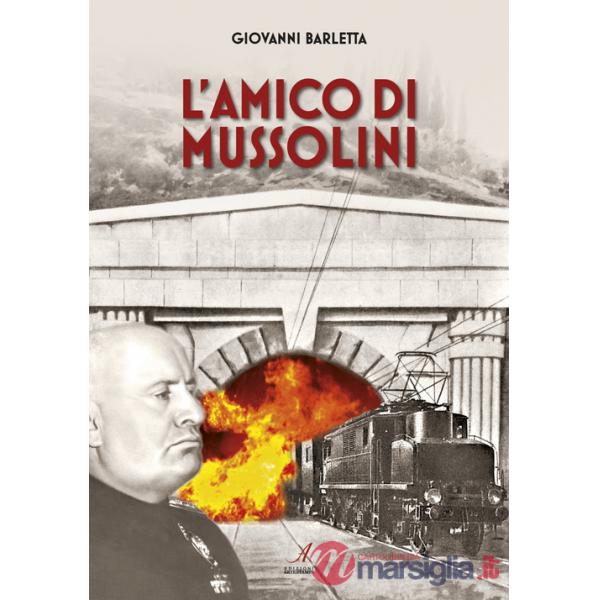 Amico di Mussolini (L')